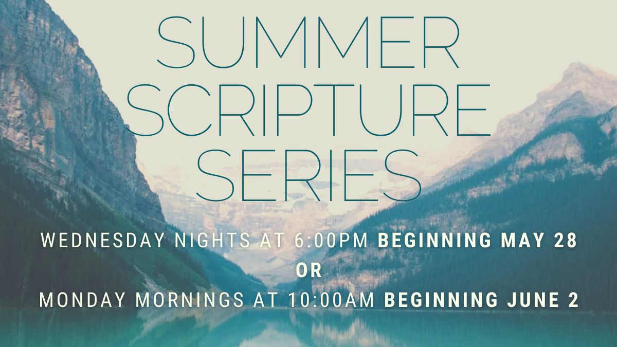 2025 Summer Scripture Series
