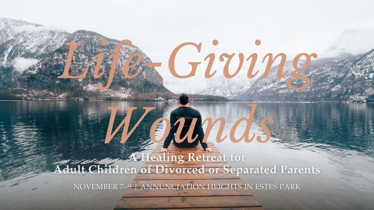Life-Giving Wounds