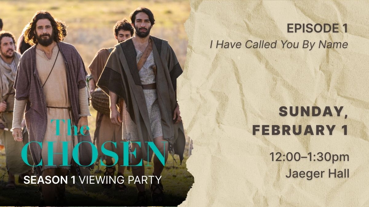 Chosen Season One Viewing Party